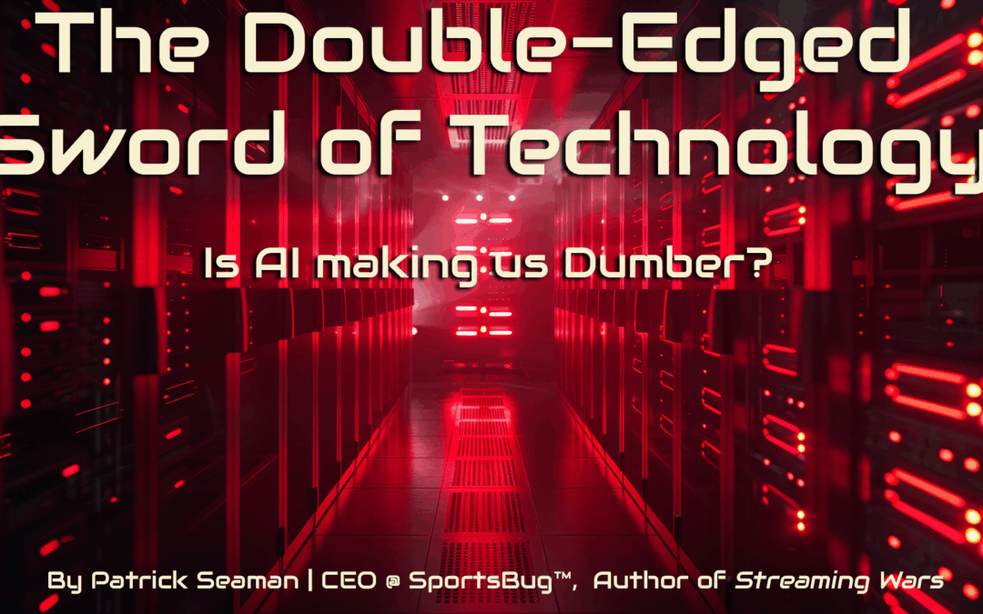 The Double-Edged Sword of Technology