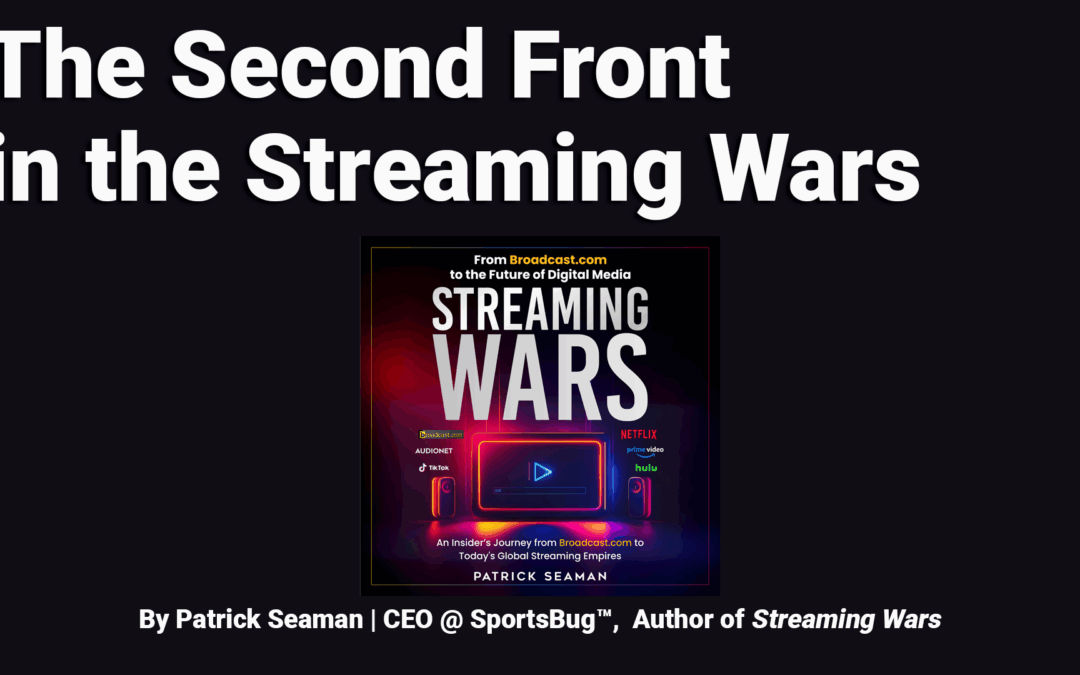 The Second Front in the Streaming Wars